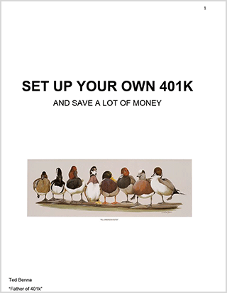 Set Up Your Own 401k - and Save a Lot of Money